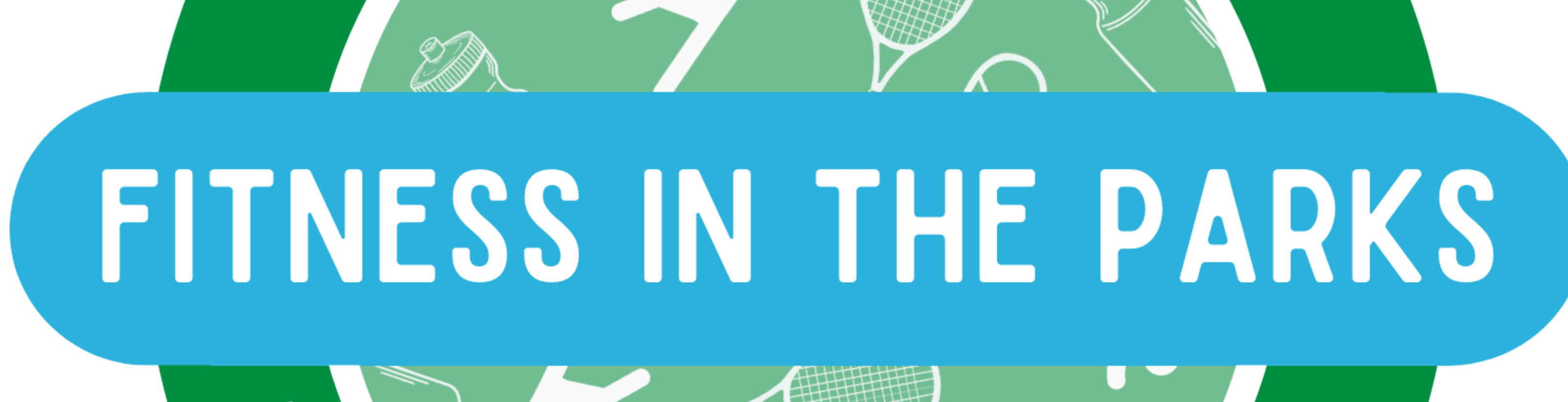 "Fitness in the Parks" logo with sports equipment icons on a green background.